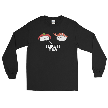 I Like it Raw (Long Sleeve)-Long Sleeve-Swish Embassy