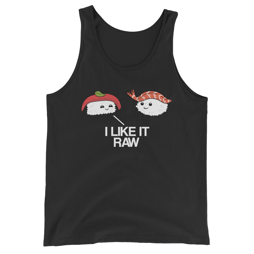 I Like it Raw (Tank Top)-Tank Top-Swish Embassy