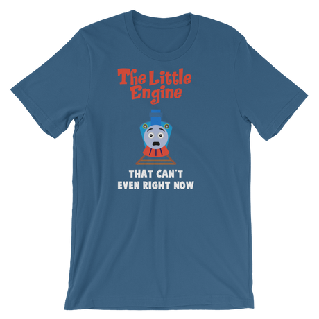 Little Engine That Can't Even-T-Shirts-Swish Embassy