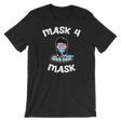 Mask 4 Mask-T-Shirts-Swish Embassy