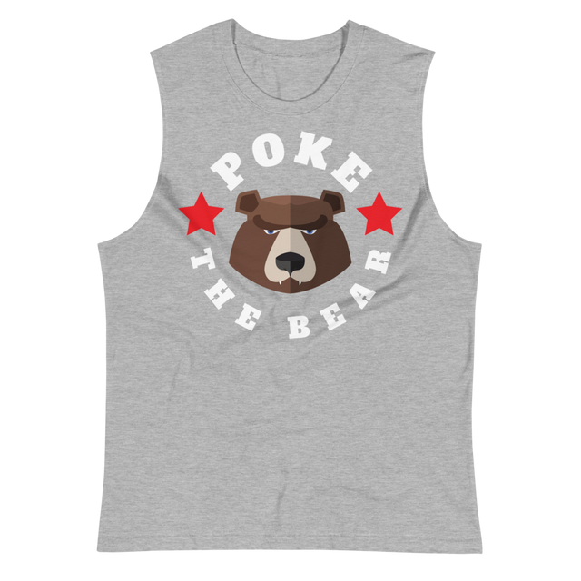 Poke the Bear (Muscle Shirt)-Swish Embassy