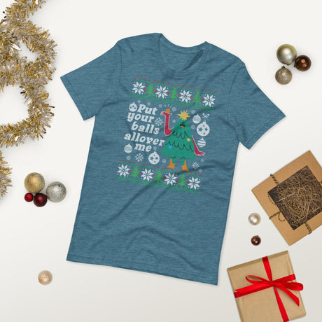 Put Your Balls (Ugly Christmas)-Christmas T-Shirts-Swish Embassy