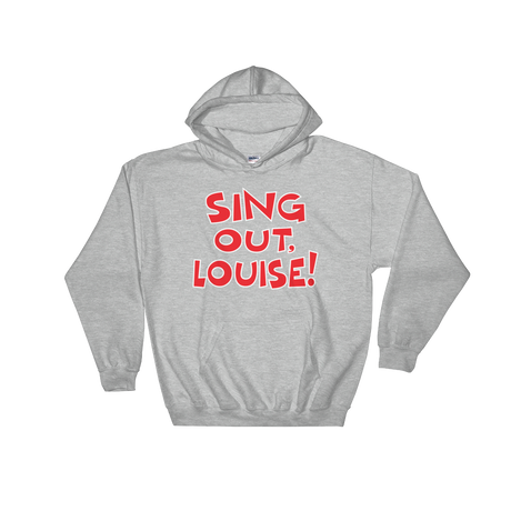 Sing Out Louise (Hoodie)-Hoodie-Swish Embassy