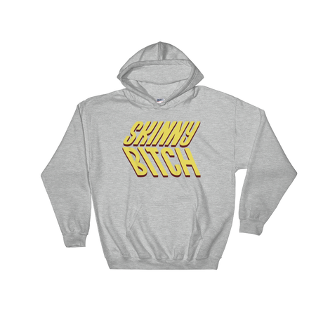 Skinny Bitch (Hoodie)-Hoodie-Swish Embassy