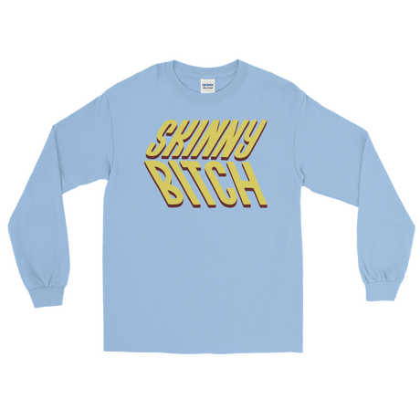 Skinny Bitch (Long Sleeve)-Long Sleeve-Swish Embassy