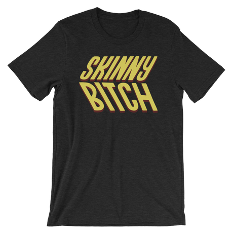 Skinny Bitch-T-Shirts-Swish Embassy