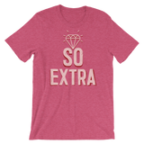 So Extra-T-Shirts-Swish Embassy