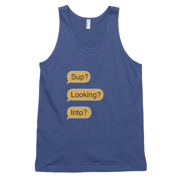 Sup? Looking? Into? (Tank)-Tank Top-Swish Embassy