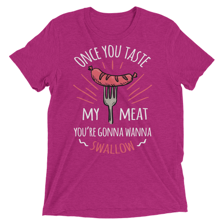 Tasty Meat (Retail Triblend)-Triblend T-Shirt-Swish Embassy