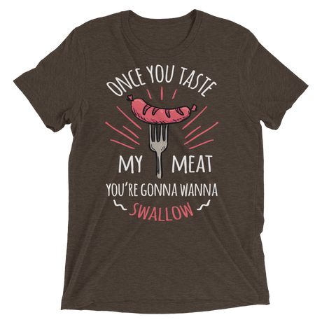 Tasty Meat (Retail Triblend)-Triblend T-Shirt-Swish Embassy