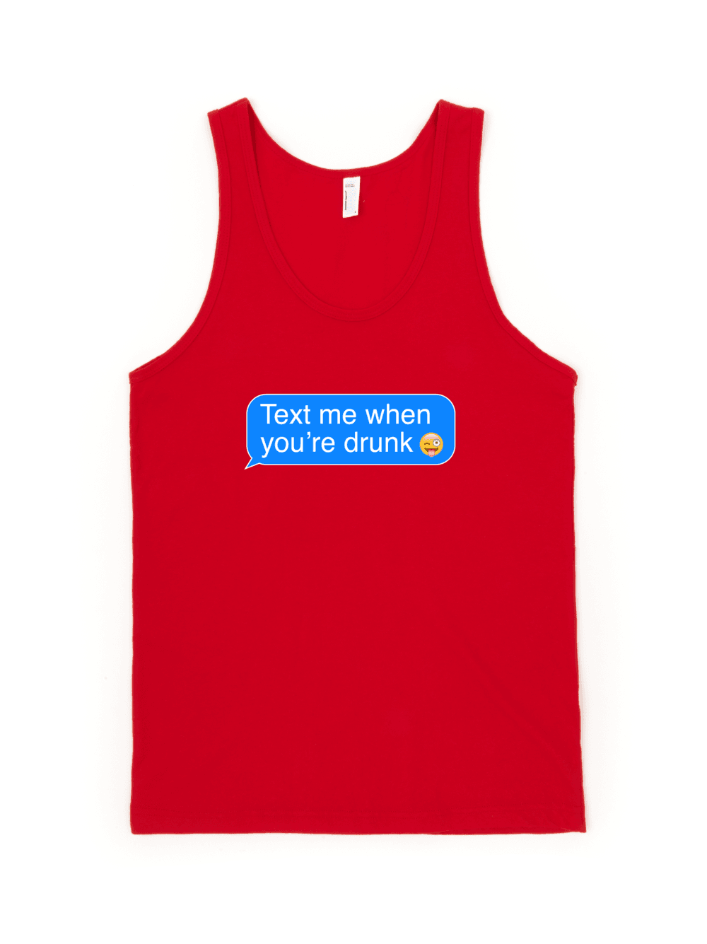 Text Me When You're Drunk Tank-Tank Top-Swish Embassy