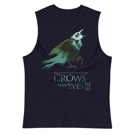 The Crows Have Eyes (Muscle Shirt)-Muscle Shirt-Swish Embassy