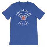 Tina Bring Me the Ax-T-Shirts-Swish Embassy