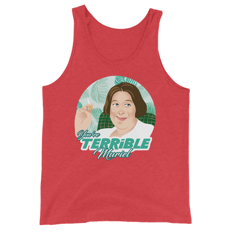 You're Terrible Muriel (Tank Top)-Tank Top-Swish Embassy