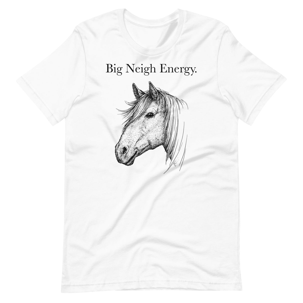 Big Neigh Energy-T-Shirts-Swish Embassy