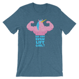 Do You Even Lift, Girl?-T-Shirts-Swish Embassy