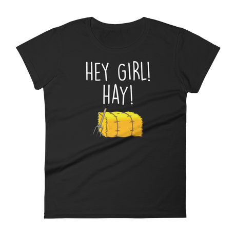 Hey Girl Hay (Ladies)-Swish Embassy