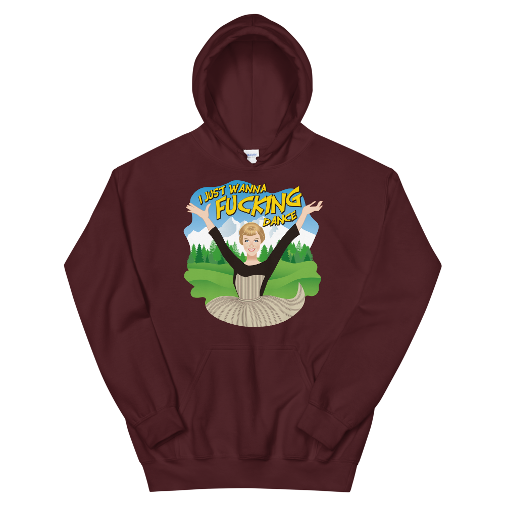 I Just Wanna F*cking Dance (Hoodie)-Hoodie-Swish Embassy
