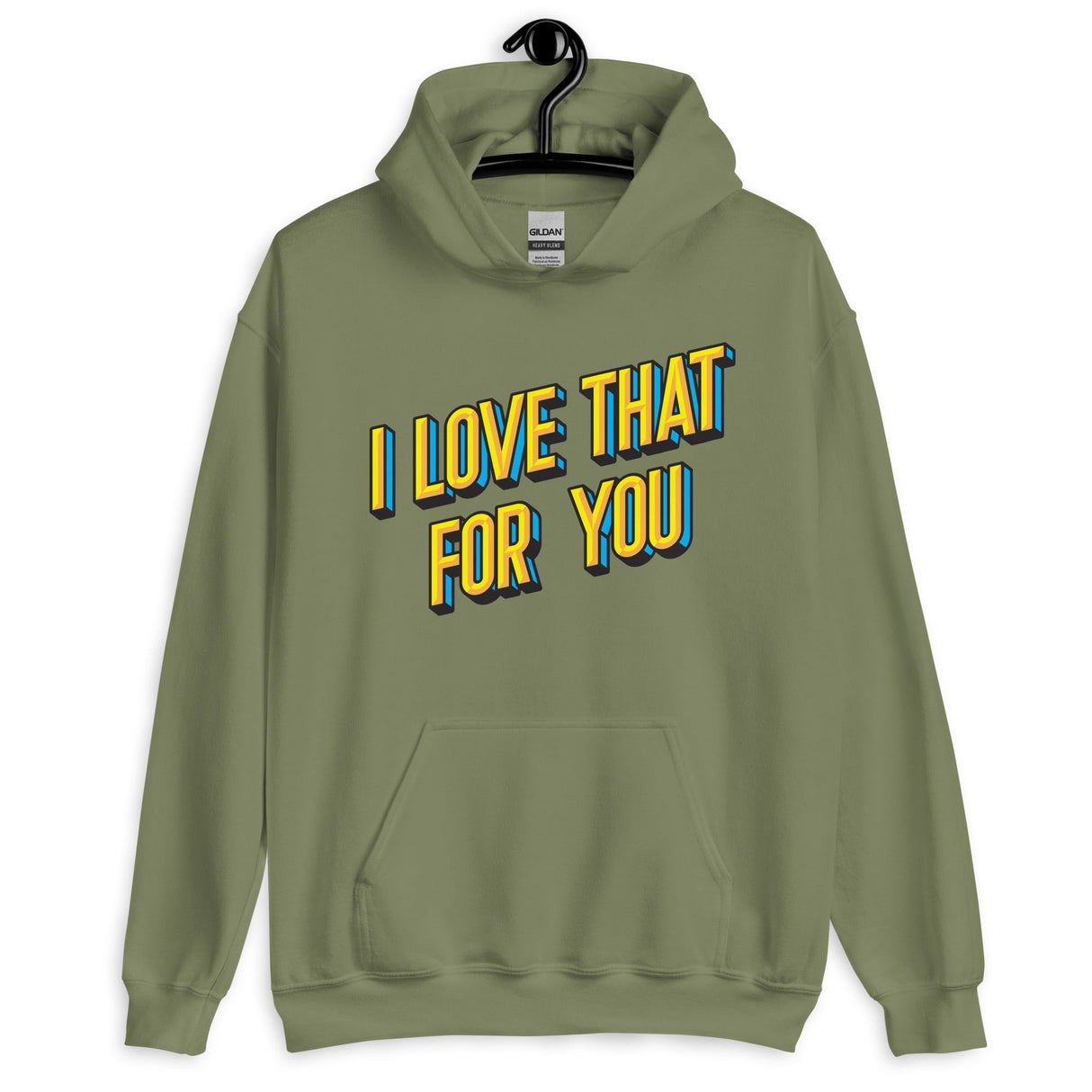 I Love That For You (Hoodie)-Hoodie-Swish Embassy