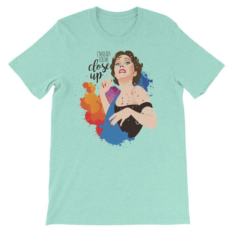 Ready for My Close-up-T-Shirts-Swish Embassy