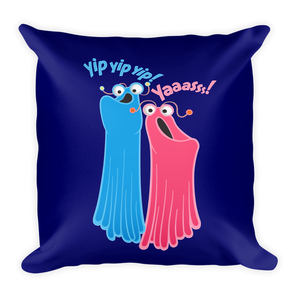 Yip Yasss — Pillow